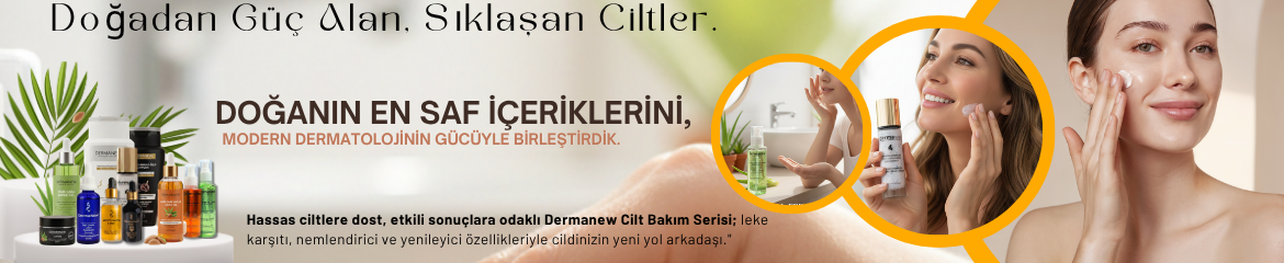 Dermanew Kozmetik San. ve Tic. Ltd. Şti. / Dermanew Hair